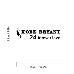 6" * 1.5" Kobe 24 Forever Love Car Auto Vinyl Sticker - KinglyDay