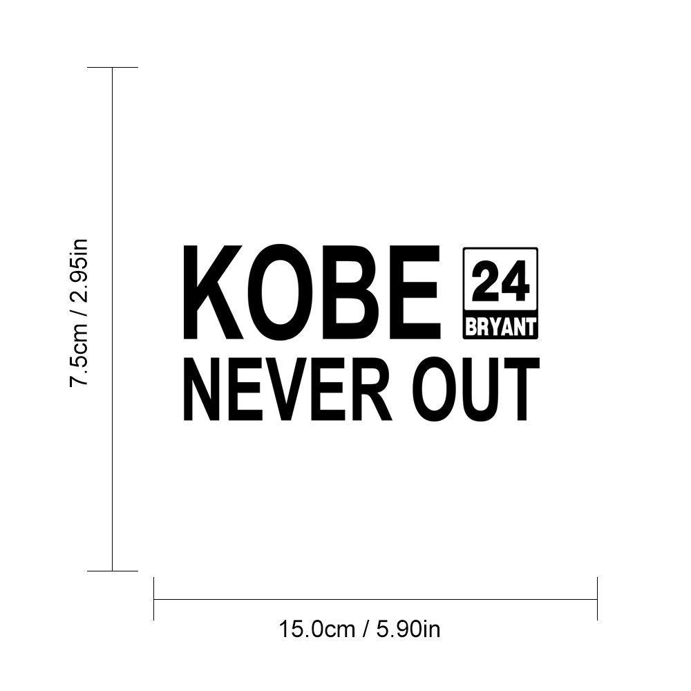 6" * 3" KOBE NEVER OUT Sticker Letters Vinyl For Car Auto - KinglyDay